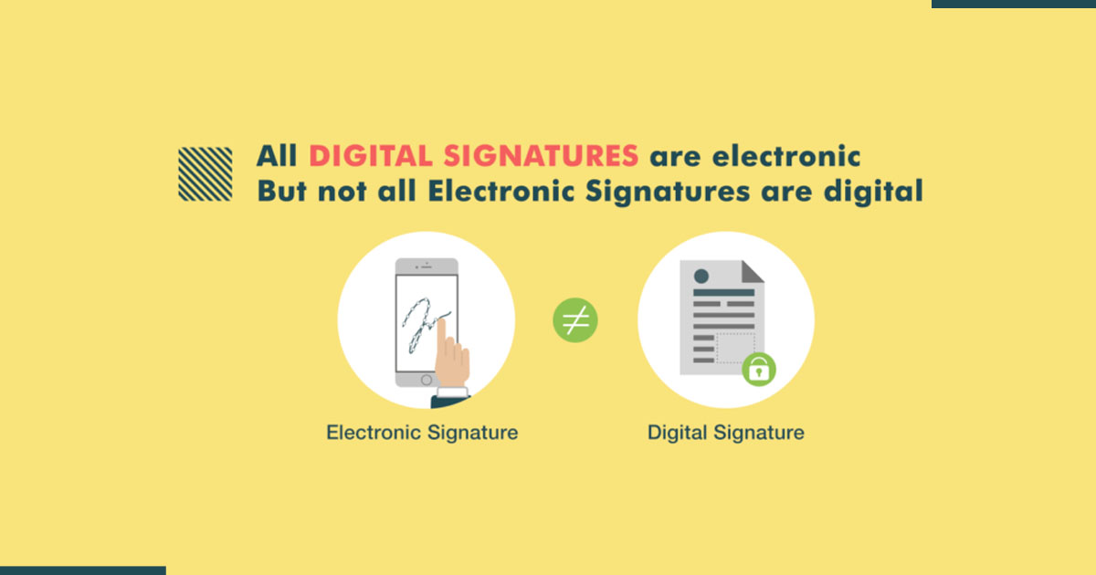 Electronic Signature vs Digital Signature