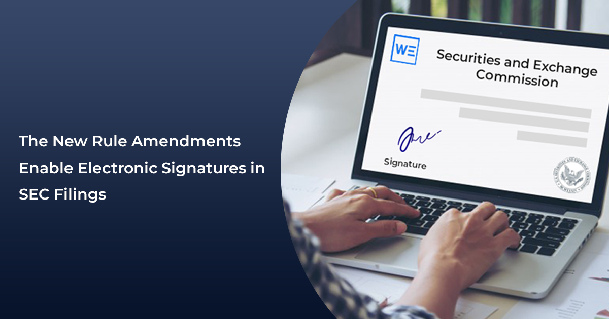 Electronic Signatures in SEC Filings
