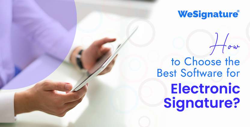 Best Software for Electronic Signature