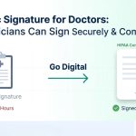 Electronic Signature for Doctors