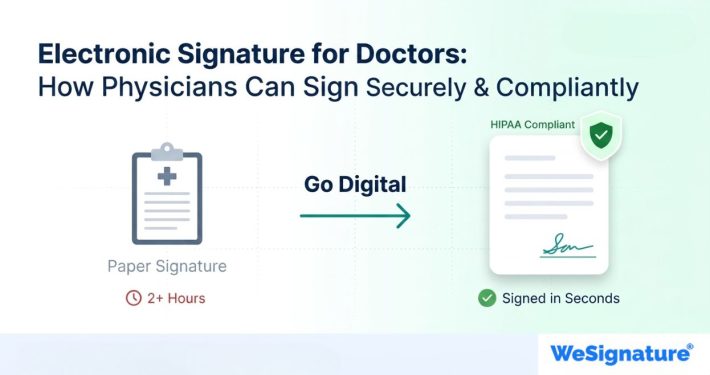 Electronic Signature for Doctors