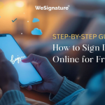 Step-by-Step Guide: How to Sign Documents Online for Free