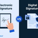 Digital Signature vs Electronic Signature What's the Difference