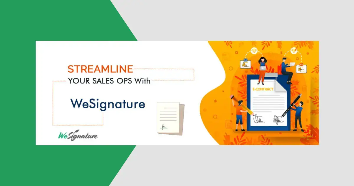 10 Benefits of Electronic Signatures For Streamlining Your Sales OPS