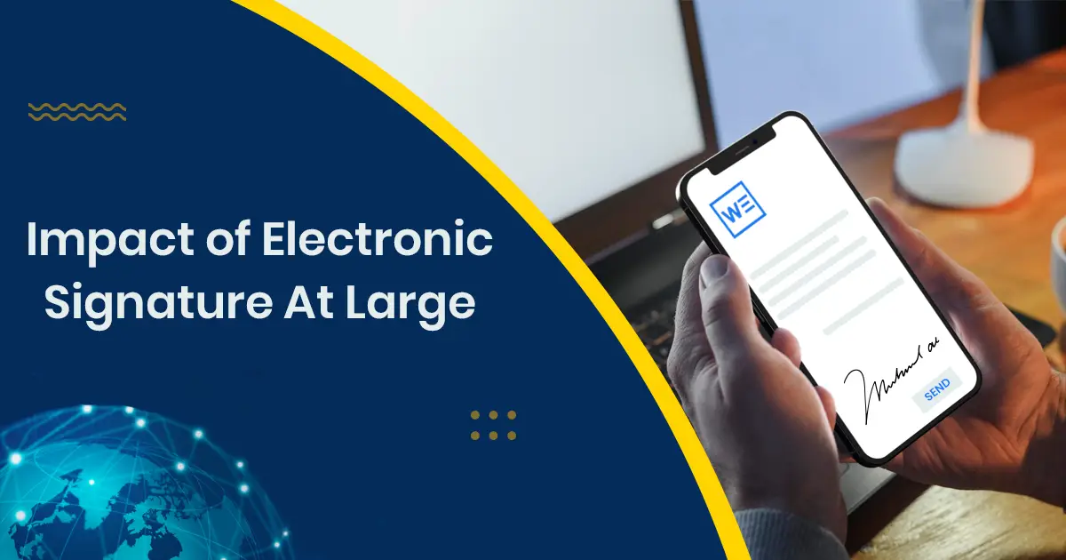 7 Impact of Electronic Signatures on the Future of Business Contracts