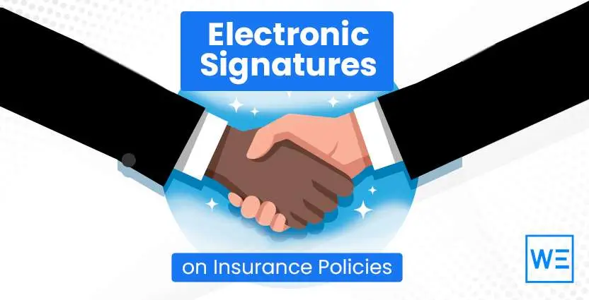 Trust These 8 Facts about Electronic Signatures on Insurance Policies to Keep You Growing