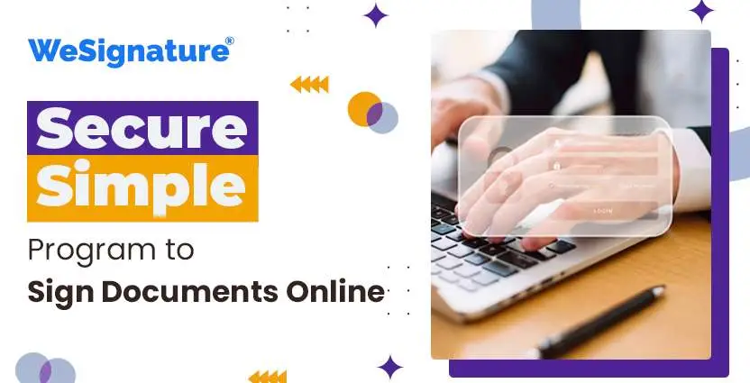 Secure and Simple: Program to Sign Documents Online