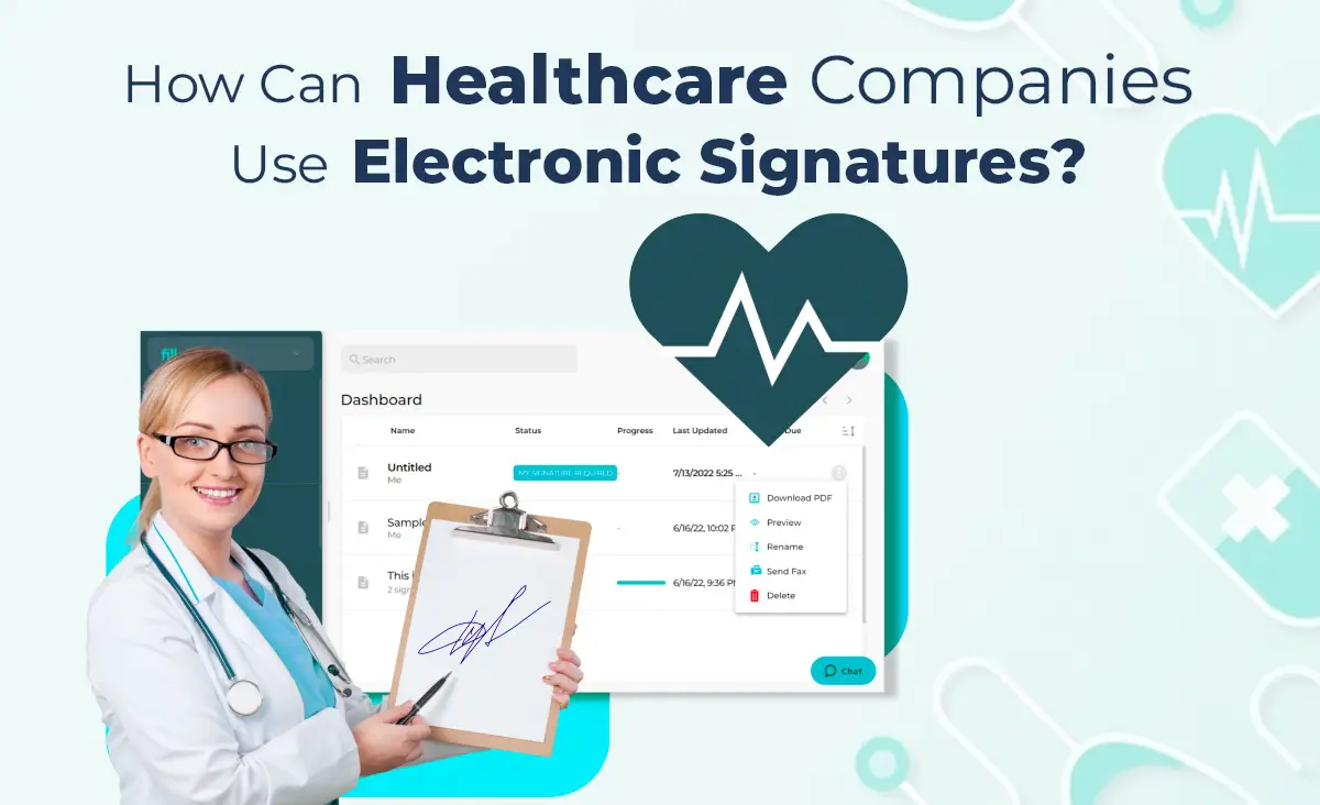 How Can Healthcare Companies Use Electronic Signatures?