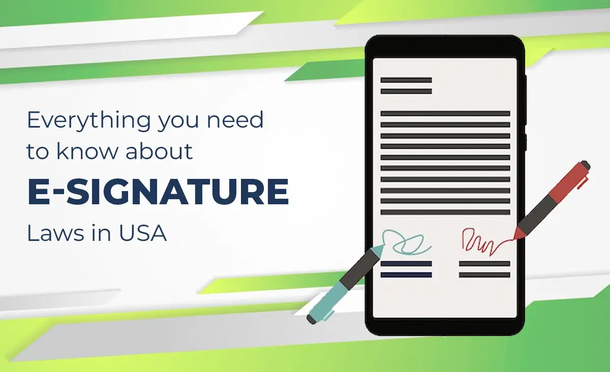 Everything You Need to Know About e-signature Laws in USA
